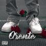 Orente (Explicit)