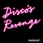 Disco's Revenge (Remixes)