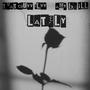 LATELY (feat. Ami Brill)