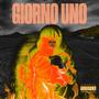 Giorno Uno (feat. Leo Beats) [Explicit]