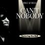 Can't Nobody (feat. Doc Bell)