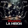 La Mision (Explicit)