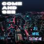 Come And See (feat. King Hez & Jesc)