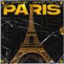 PARIS (feat. Drizzy Tae) [Explicit]