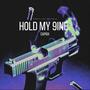 HOLD MY 9INE (Explicit)