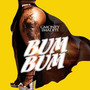 Bum Bum (Explicit)