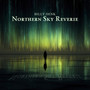 Northern Sky Reverie