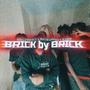 Brick By Brick (feat. Rabin & BinTrappin) [Explicit]