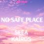 No Safe Place (feat. Kaïros)