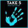 Take 5 - Best Of Corner