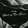 Part Of The Game (Explicit)