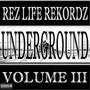 Underground Volume 3 (Explicit)