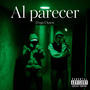 Al parecer (Explicit)