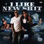 I Like New **** (feat. Louie Ray) [Explicit]