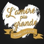 L'amore piu grande