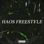 Haos Freestyle (Explicit)