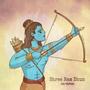 Shree Ram Dhun