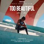 Too Beautiful: Our Right to Fight (Original Soundtrack)