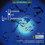 Harrison, L.: Homage to Lou Harrison (A) , Vol. 3 - in Praise of Johnny Appleseed / Music for Violin With Various Instruments / Labyrinth No. 3