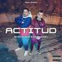 Actitud (feat. Karbonero) [Explicit]