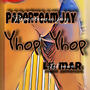 Yhop yhop (feat. LilMar) [Explicit]