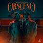 Obsceno (Remix) [Explicit]