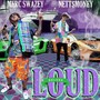 Loud (Deluxe) (Explicit)