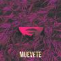 MUEVETE