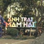 TRÌNH LÀ CHI | ANH TRAI MÂM HAI THEME SONG (feat. Sương, Gió & Hazel)