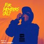 For Members Only (Explicit)