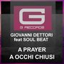 A Prayer / A occhi chiusi