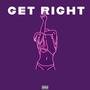 Get Right (Explicit)