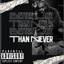 Better Late Than Never (Explicit)