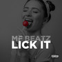 Lick It (Explicit)