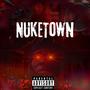 Nuketown (feat. Saucy Avv) [Explicit]