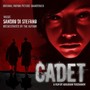 Cadet (Original Motion Picture Soundtrack)