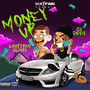 Money Up (Explicit)