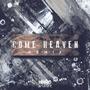 Come Heaven feat Winter (feat. Winter)