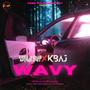 Wavy (feat. K-BAJ)