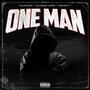 One Man (feat. Selfmade Bang & Swaggy P) [Explicit]