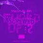 ****d Up, Pt. 2 (feat. Trigg Bambino, King $pree & Yg DMack) [Screwed] [Explicit]