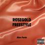 RoseGold Freestyle (Explicit)