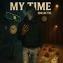 My Time (feat. AyeeBugg) [Explicit]