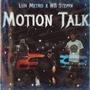 Motion Talk (feat. WB Steppa) [Explicit]