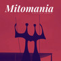 Mitomania