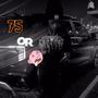 75 OR DIE (Explicit)