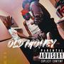 OLD MONEY (Explicit)