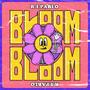 Bloom (Explicit)