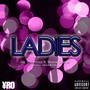 Ladies (feat. Wave Game) [Explicit]