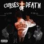 Curses Of Death (Explicit)